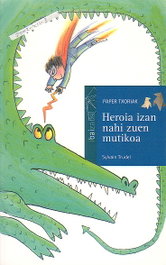 HEROIA IZAN NAHI ZUENÀ, VV.AA. - IBAIZABAL