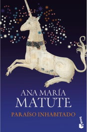Paraíso inhabitado, Ana María Matute - BOOKET