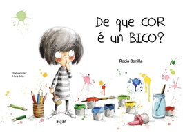 De que cor é un bico?, Rocío Bonilla - ALGAR EDITORIAL