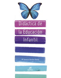 EDITEX, Didáctica de la educación infantil, Sánchez Ramos, María Vanessa - EDITEX