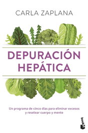 Depuración hepática: Programa cinco días eliminar excesos, Carla Zaplana