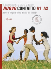 LOESCHER EDITORE Nuovo Contatto A1+A2 Corso di Lingua e Civiltà Italiana per Stranieri, AA.VV. - LOESCHER EDITORE