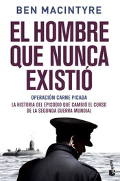 El hombre que nunca existió, Ben Macintyre - BOOKET
