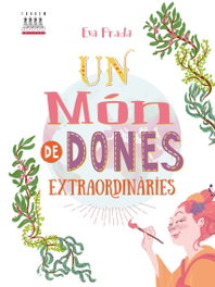 TANDEM, Un mon de dones extraordinaries