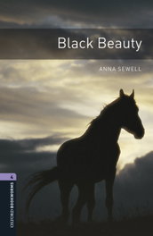 Oxford Bookworms Library 4. Black Beauty MP3 Pack, Anna Sewell - OXFORD UNIVERSITY PRESS
