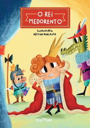 CUMIO, O rei medorento, Susana Peix/Hector Borlasca - CUMIO