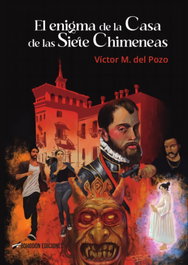 El enigma de la casa de las siete chimeneas, Víctor M. Del Pozo - Bohodon
