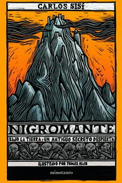 NIGROMANTE. BAJO LA TIERRA, UN ANTIGUO SECRETO DESPIERTA, Carlos Sisi