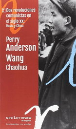 Dos revoluciones comunistas en el siglo XX: Rusia y China, Perry Anderson - TRAFICANTES DE SUEÑOS