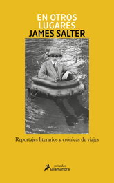 En otros lugares, James Salter - Salamandra