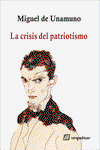 La crisis del patriotismo, Miguel de Unamuno - SEQUITUR