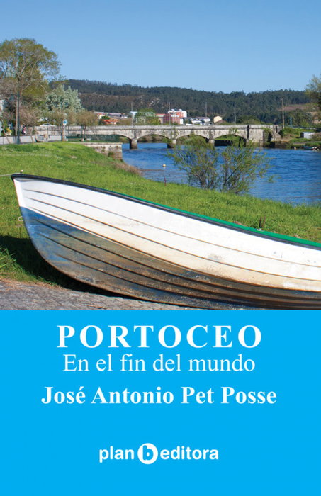 Portoceo, José Antonio Pet Posse - PLAN B EDITORA