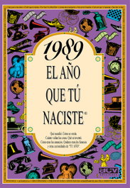 1989 El año que tú naciste, Rosa Collado Bascompte - ACV EDITORIAL