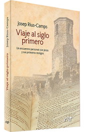 Viaje al siglo primero, Josep Rius Camps - VERBO DIVINO