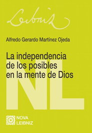 La independencia de los posibles en la mente de Dios, Alfredo Martínez Ojeda - COMARES