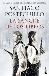 La sangre de los libros, Santiago Posteguillo - BOOKET