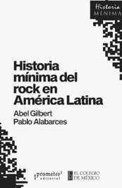 PROMETEO, HISTORIA MÍNIMA DEL ROCK EN AMÉRICA LATINA - PROMETEO