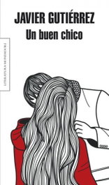 Un buen chico, Javier Gutiérrez - MONDADORI