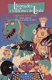 Llegendes i tradicions de Lleida explicades a la canalla, Antoni Gelonch Viladegut - VIENA