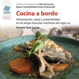 Cocina a bordo, Vicente Ruiz García - ONADA EDICIONS