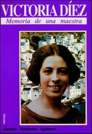 Victoria Díez, Memoria Maestra, Carmen Fernández AguinaCO - Narcea