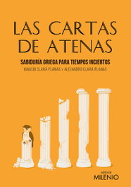 Las cartas de Atenas, Ignacio Clará Planas - MILENIO EDITORIAL