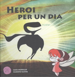 EXCELLENCE EDITORIAL, Heroi per un dia - EXCELLENCE EDITORIAL