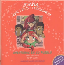 Excellence Editorial, Joana, ¡qué lío de emociones! - Excellence Editorial