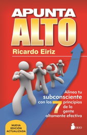APUNTA ALTO, Ricardo Eiriz - SIRIO EDITORIAL