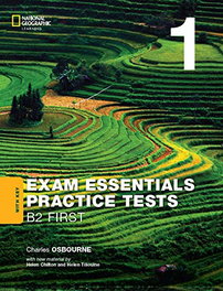 NATIONAL GEOGRAPHIC LEARNING, Exam Essentials: Cambridge B2 First Practice Test 1 without key (2020) - Osbourne, Charles