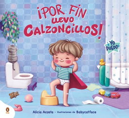 PENGUIN KIDS, ¡Por fin llevo calzoncillos! - Alicia Acosta