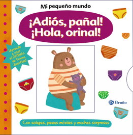 BRUÑO Mi pequeño mundo. ¡Adiós, pañal! ¡Hola, orinal!