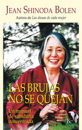 Las brujas no se quejan, Jean Shinoda Bolen - KAIROS