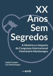 XX Anos sem segredos, Isabel Campos/Luis Montenegro - EDIÇOES EXLIBRIS