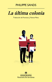 La última colonia, Philippe Sands - ANAGRAMA