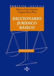 TECNOS, Diccionario jurídico básico - Ortiz Sánchez, M.