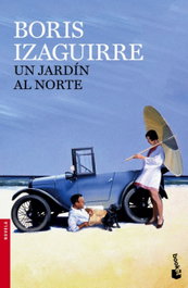 Un jardín al norte, Boris Izaguirre - BOOKET