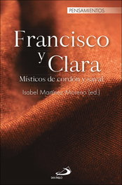 Francisco y Clara, Isabel Martinez Moreno - SAN PABLO EDITORIAL