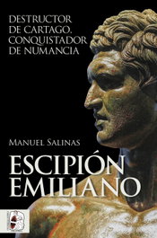 Escipión Emiliano, Manuel Salinas de Frías - DESPERTA FERRO