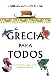 Grecia para todos, Carlos García Gual - BOOKET