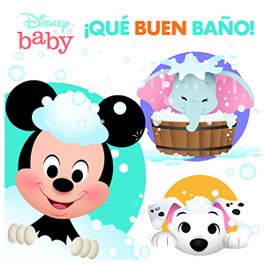 PI KIDS ¡Qué buen baño! Libro de baño (Disney Baby)