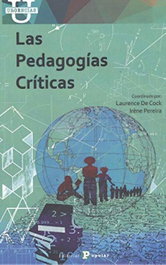 Las Pedagogías Críticas, Laurence Cock, Iréne Pereira - POPULAR
