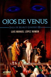 Ojos de Venus, Luis Manuel López Román - HRM