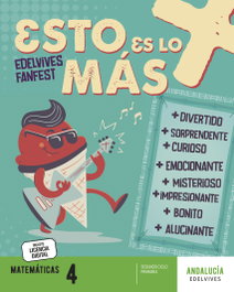 EDELVIVES, MATEMÁTICAS 4ºPRIMARIA. FANFEST. ANDALUCÍA 2023 - EDELVIVES