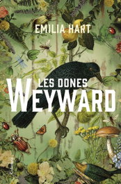 Les dones Weyward, Emilia Hart - COLUMNA EDICIONS