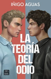 La teoría del odio, Iñigo Aguas - CROSSBOOKS