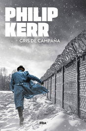 Gris de campaña, Philip Kerr - RBA