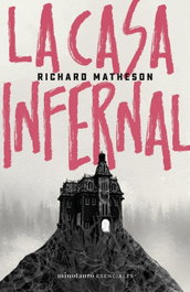 LA CASA INFERNAL, Richard Matheson
