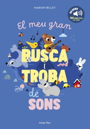 ESTRELLA POLAR, El meu gran busca i troba de sons, Marion Billet - LLUNA DE PAPER