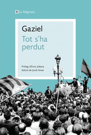 Tot s'ha perdut, Agustí Calvet - La Magrana